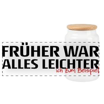 Frueher War Alles Leichter Spruch - Panorama Keksdose mit Holzdeckel - Weiß - Vorne