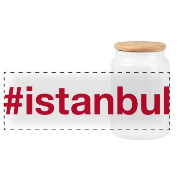 ISTANBUL Turkey Türkei Hashtag - Panoramic Cookie Jar with Wooden Lid - white - Front