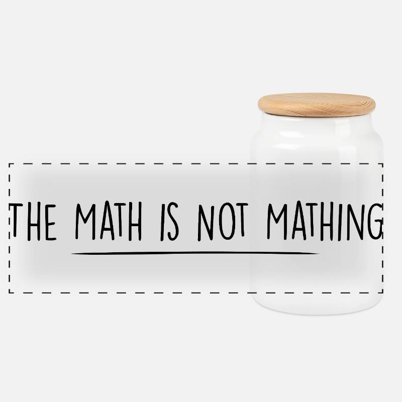 Die Mathematik ist keine Mathematik - Panorama Keksdose mit Holzdeckel - Weiß