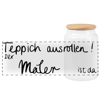 Teppich ausrollen! Der Maler ist da. - Panorama Keksdose mit Holzdeckel - Weiß - Vorne
