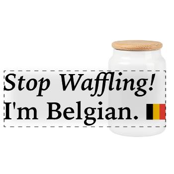 arrête de tergiverser, je suis belge - Boîte à biscuits avec couvercle en bois - blanc - Devant