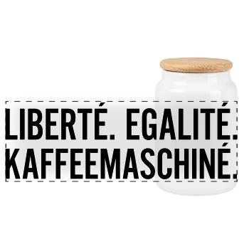 Liberte Egalite Kaffeemaschine Shirt - Panorama Keksdose mit Holzdeckel - Weiß - Vorne