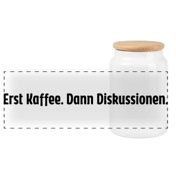 Erst Kaffee dann Diskussionen - Panorama Keksdose mit Holzdeckel - Weiß - Vorne