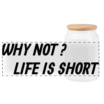 Life is too short! - Panorama Keksdose mit Holzdeckel - Weiß - Vorne