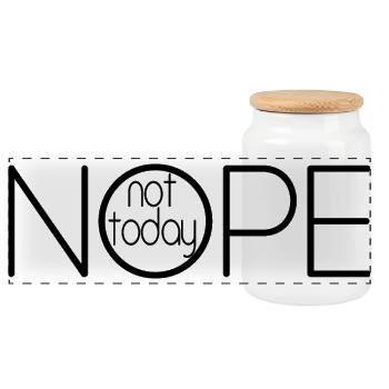 NOPE NOT TODAY V1 - Panoramic Cookie Jar with Wooden Lid - white - Front