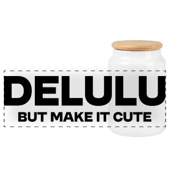 Delulu But Make It Cute – Funny Trend Statement - Panoramic Cookie Jar with Wooden Lid - white - Front