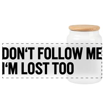 Don t follow me i m lost too - Panorama Keksdose mit Holzdeckel - Weiß - Vorne