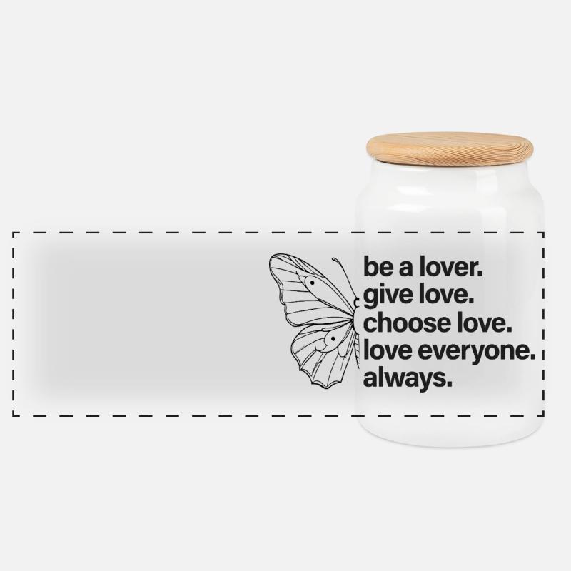 be a lover. Butterfly. - Panoramic Cookie Jar with Wooden Lid - white