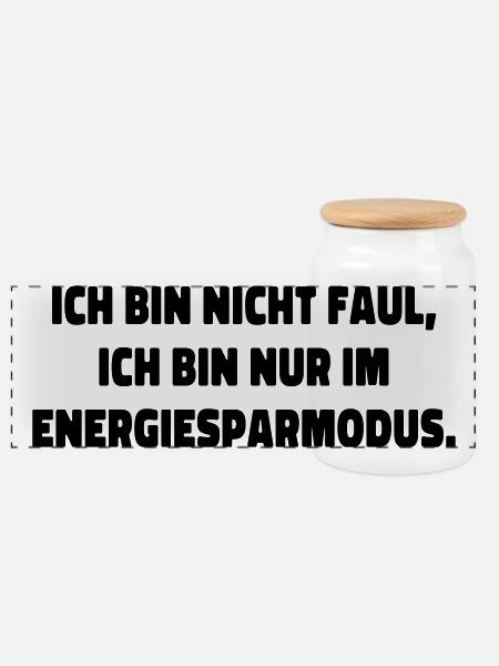 I'm Not Lazy Statement Saying - Panoramic Cookie Jar with Wooden Lid - white