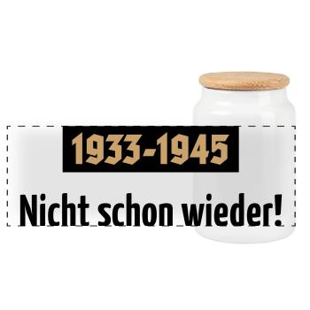 1933-1945 – Nicht Schon Wieder! (POS 2C) - Panorama Keksdose mit Holzdeckel - Weiß - Vorne