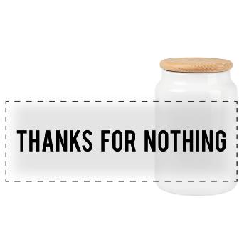 Thanks For Nothing - Panorama Keksdose mit Holzdeckel - Weiß - Vorne