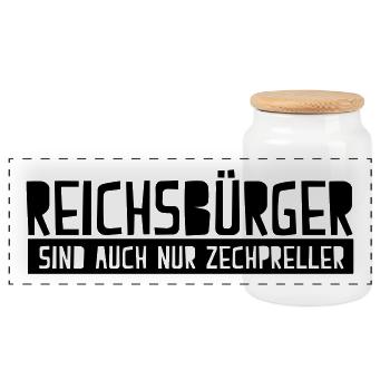 Reichsbürger are also only Zechpreller - Panoramic Cookie Jar with Wooden Lid - white - Front
