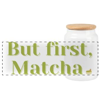 But First, Matcha – Tee & Wellness Geschenk - Panorama Keksdose mit Holzdeckel - Weiß - Vorne