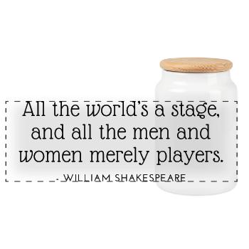 All the world’s a stage, and all the men and women - Panoramic Cookie Jar with Wooden Lid - white - Front