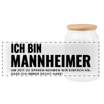Mannheim Humor Spruch Design - Panorama Keksdose mit Holzdeckel - Weiß - Vorne