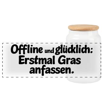 Offline und glücklich: Erstmal Gras anfassen. - Panorama Keksdose mit Holzdeckel - Weiß - Vorne