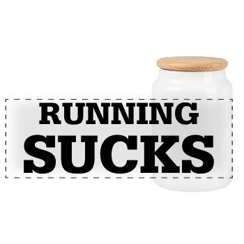 Running Sucks - Panorama Keksdose mit Holzdeckel - Weiß - Vorne