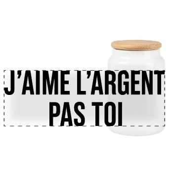 J'aime L'argent Pas Toi Humour Drôle - Boîte à biscuits avec couvercle en bois - blanc - Devant