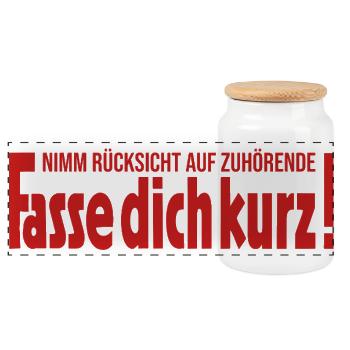 Nimm Rücksicht auf Zuhörende Fasse dich kurz - Panorama Keksdose mit Holzdeckel - Weiß - Vorne