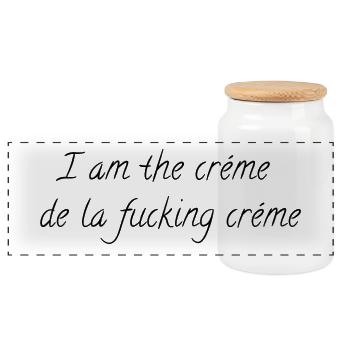 I am the creme de la fucking creme - Panorama Keksdose mit Holzdeckel - Weiß - Vorne
