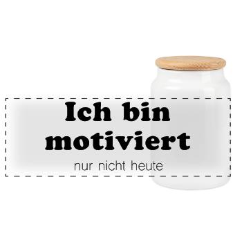 Ich bin motiviert - nur heute nicht - Panorama Keksdose mit Holzdeckel - Weiß - Vorne