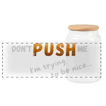 Don't look for me – I'm trying to be nice - Panoramic Cookie Jar with Wooden Lid - white - Front