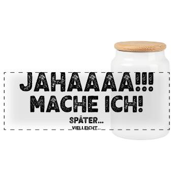 Jahaaaa Mache Ich! Später Vielleicht - Panorama Keksdose mit Holzdeckel - Weiß - Vorne
