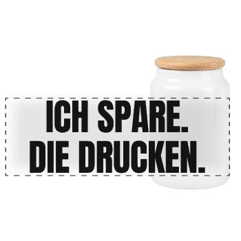 Ich spare. Die drucken. hell - Geld Inflation - Panorama Keksdose mit Holzdeckel - Weiß - Vorne