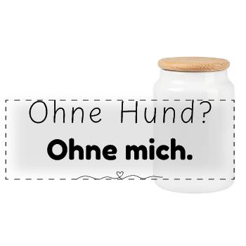Ohne Hund? Ohne mich. Spruch für Hundemenschen - Panorama Keksdose mit Holzdeckel - Weiß - Vorne