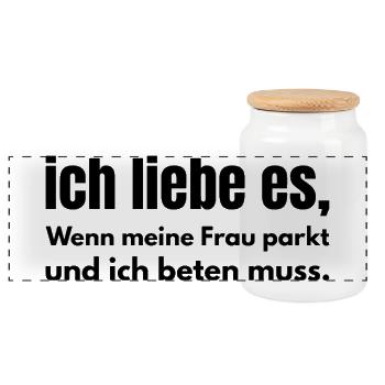 Ich liebe es – Wenn meine Frau parkt und ich bete - Panorama Keksdose mit Holzdeckel - Weiß - Vorne