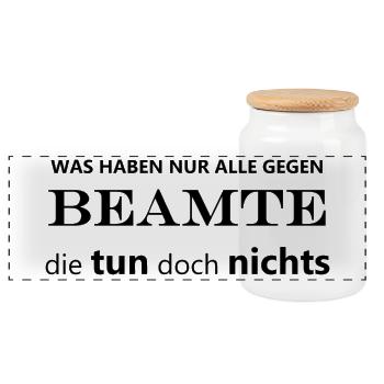 Beamte tun nichts (Arbeit, Job, Arbeitskollegen) - Panorama Keksdose mit Holzdeckel - Weiß - Vorne