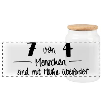 7 von 4 Menschen sind mit Mathe überfordert - Panorama Keksdose mit Holzdeckel - Weiß - Vorne
