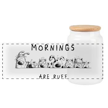 Mornings Are Ruff Dogs For Morning Grouches - Panoramic Cookie Jar with Wooden Lid - white - Front