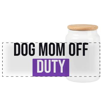 Dog Mom Off Duty - Dog Gift - Panoramic Cookie Jar with Wooden Lid - white - Front