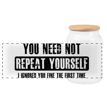 you need not repeat yourself - Panoramic Cookie Jar with Wooden Lid - white - Front