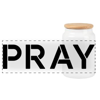 Pray Positive Motivational Quote - Panoramic Cookie Jar with Wooden Lid - white - Front