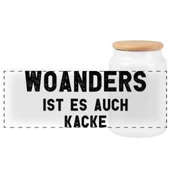 Woanders Ist Es Auch Kacke Arbeit - Panorama Keksdose mit Holzdeckel - Weiß - Vorne