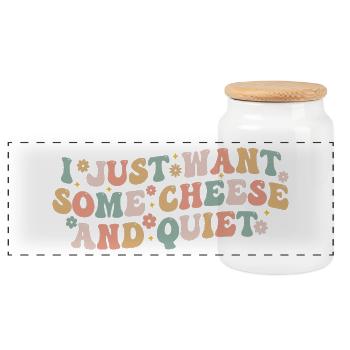 I Just Want Some Cheese and Quiet | Funny Cheezy - Panoramic Cookie Jar with Wooden Lid - white - Front