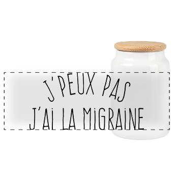 J'peux pas j'ai la migraine - Humour Excuse - Boîte à biscuits avec couvercle en bois - blanc - Devant