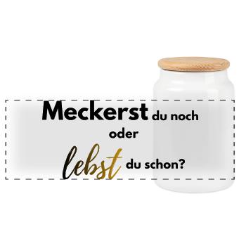 Meckerst du noch oder lebst du schon farbig - Panorama Keksdose mit Holzdeckel - Weiß - Vorne