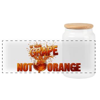 Not Orange, or Else Grape! — Amber Wine - Panoramic Cookie Jar with Wooden Lid - white - Front