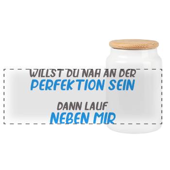 Nah an Perfektion Dann Lauf Motivation Shirt - Panorama Keksdose mit Holzdeckel - Weiß - Vorne