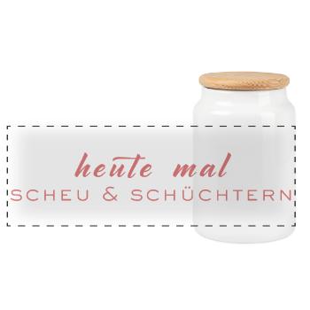 Heute mal scheu & schüchtern - Panorama Keksdose mit Holzdeckel - Weiß - Vorne