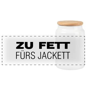 Zu fett fürs Jackett - Panorama Keksdose mit Holzdeckel - Weiß - Vorne