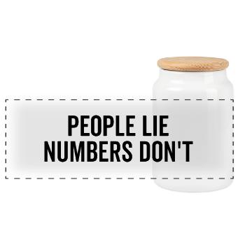 People Lie Numbers Don’t - Panoramic Cookie Jar with Wooden Lid - white - Front