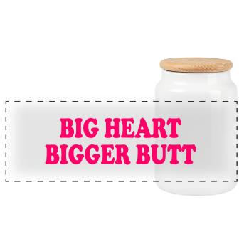 big heart bigger butt - Panorama Keksdose mit Holzdeckel - Weiß - Vorne