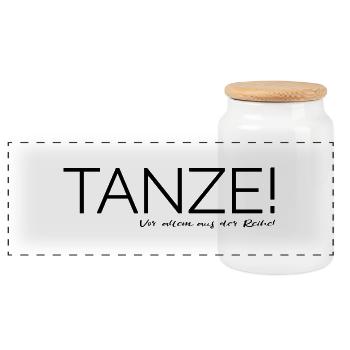 Tanze! Vor allem aus der Reihe! - Panorama Keksdose mit Holzdeckel - Weiß - Vorne