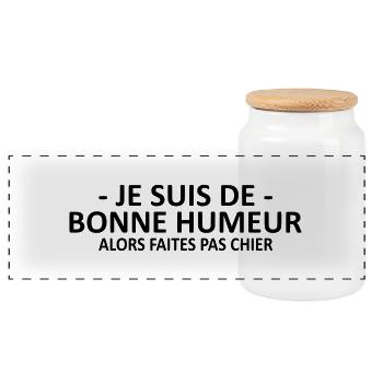 je suis de bonne humeur alors faites pas chier - Boîte à biscuits avec couvercle en bois - blanc - Devant