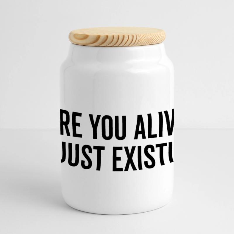 Lebst du oder existierst du nur? Panorama Keksdose mit Holzdeckel