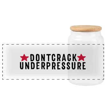 Don't Crack Under Pressure - Panorama Keksdose mit Holzdeckel - Weiß - Vorne